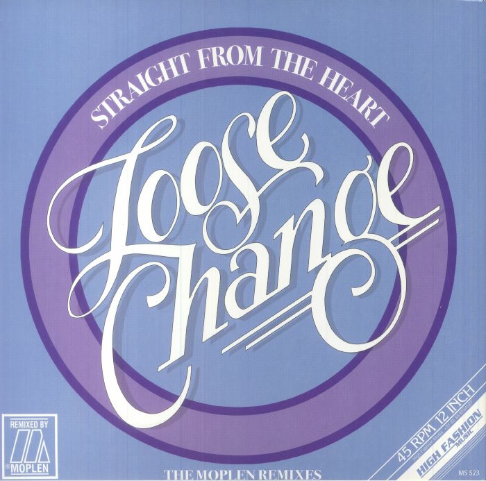 LOOSE CHANGE - Straight From The Heart: The Moplen Remixes