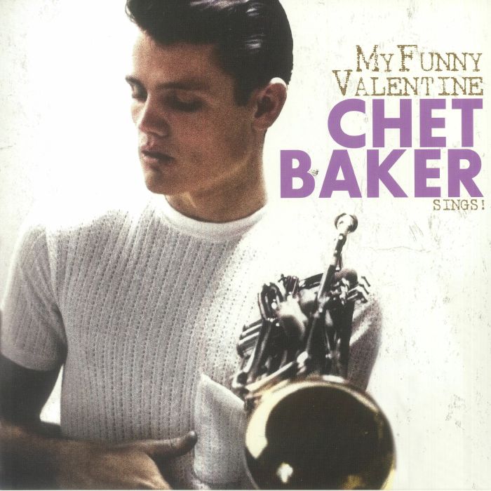 Chet BAKER - Sings! My Funny Valentine Vinyl at Juno Records.