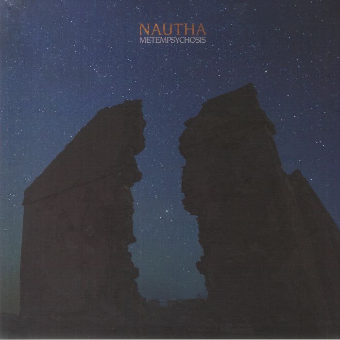 NAUTHA - Metempsychosis
