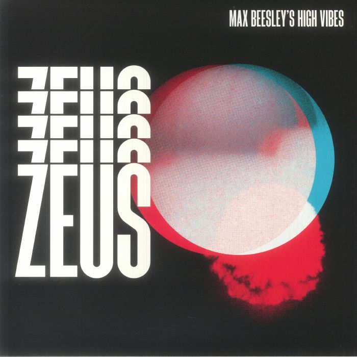 MAX BEESLEY'S HIGH VIBES - Zeus