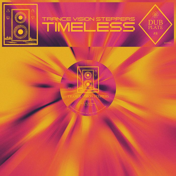TRANCE VISION STEPPERS - Dubplate #8: Timeless