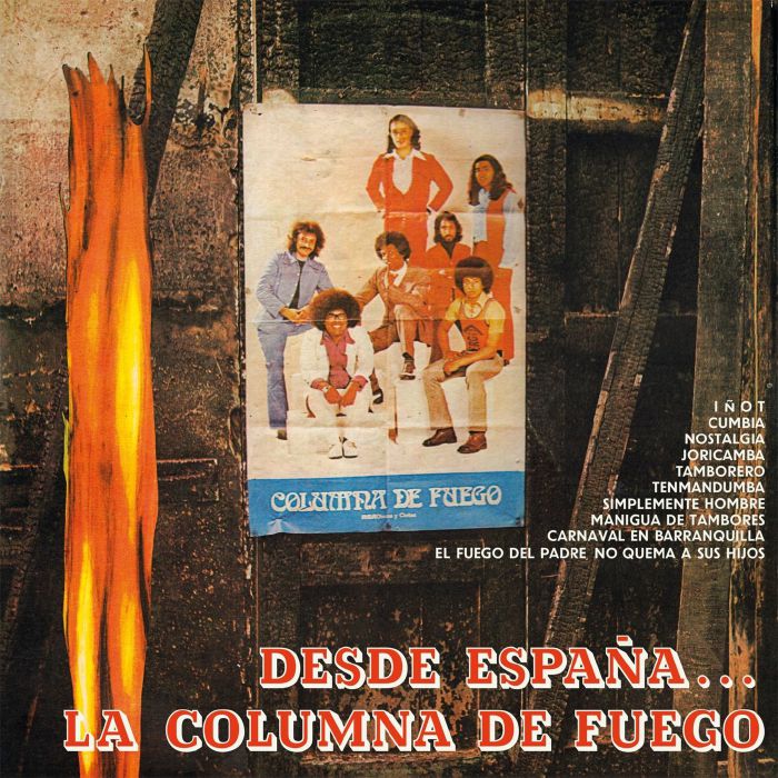LA COLUMNA DE FUEGO - Desde Espana La Columna De Fuego (reissue)