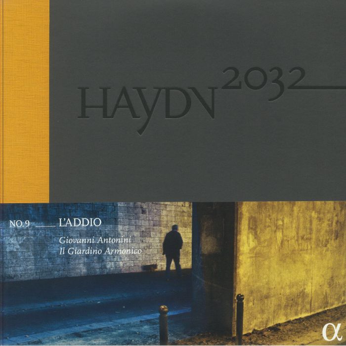 HAYDN, Franz Joseph/GIOVANNI ANTONINI/SANDRINE PIAU/IL GIARDINO ARMONICO - Haydn 2032 No 9: L'addio