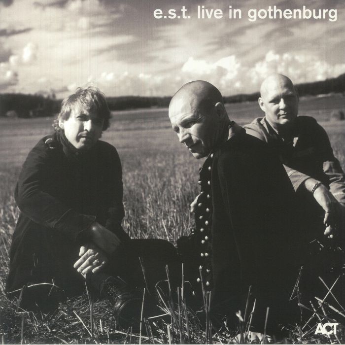 ESBJORN SVENSSON TRIO - EST Live In Gothenburg (reissue)