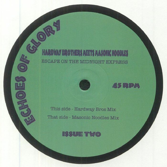 HARDWAY BROTHERS meets MASONIC NOODLES - Escape On The Midnight Express