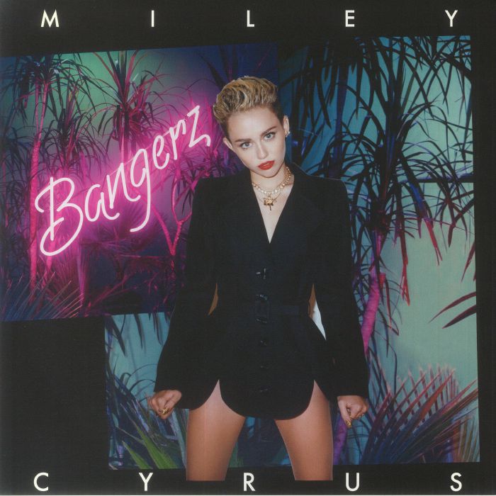 CYRUS, Miley - Bangerz (10th Anniversary Edition)