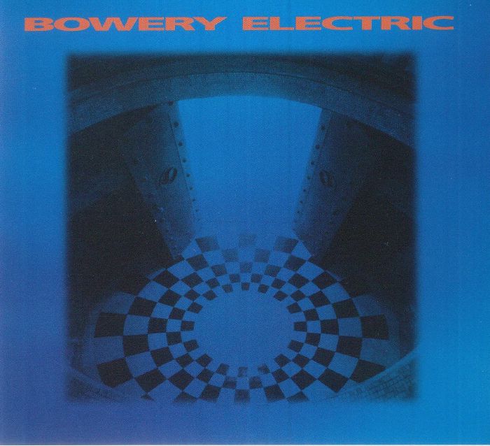 BOWERY ELECTRIC - Bowery Electric