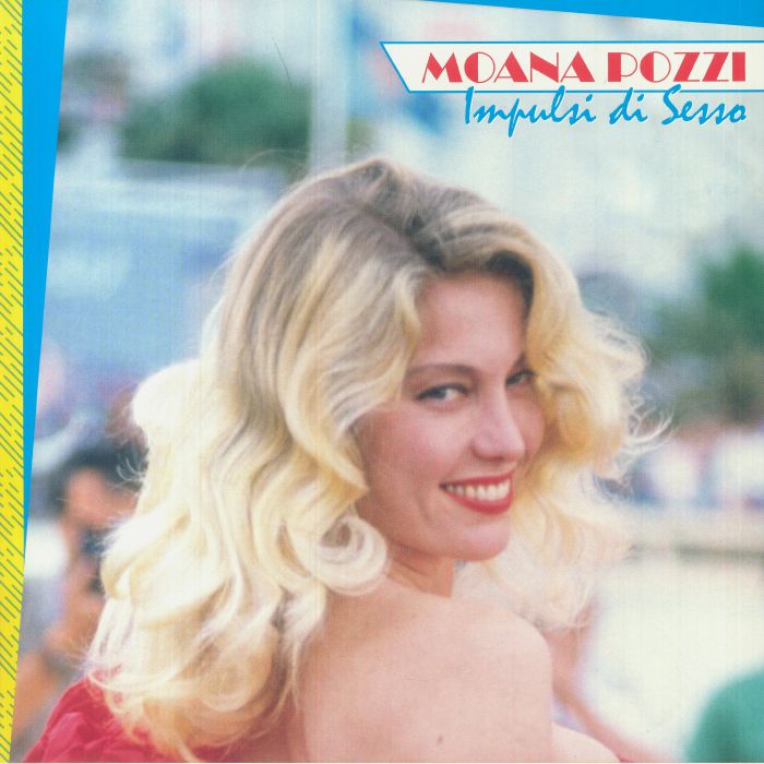 Moana POZZI - Impulsi Di Sesso Vinyl at Juno Records.