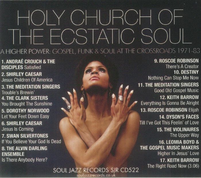 VARIOUS - Holy Church Of The Ecstatic Soul: A Higher Power Gospel Soul & Funk At The Crossroads 1971-83