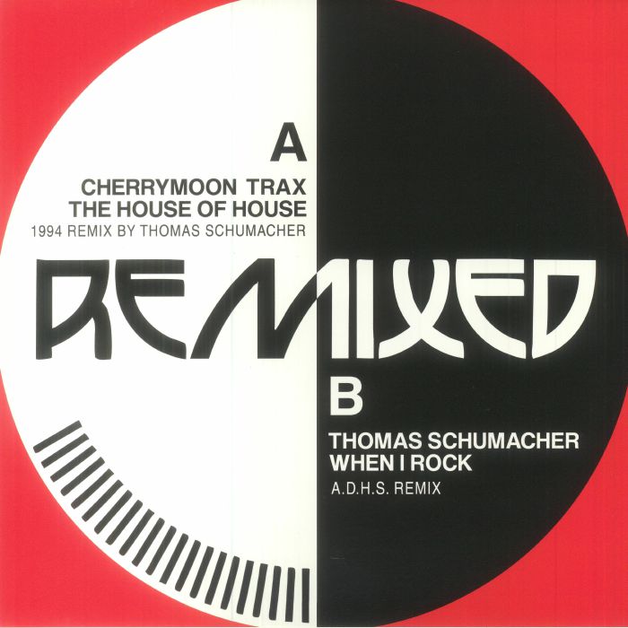 CHERRYMOON TRAX/THOMAS SCHUMACHER - The House Of House