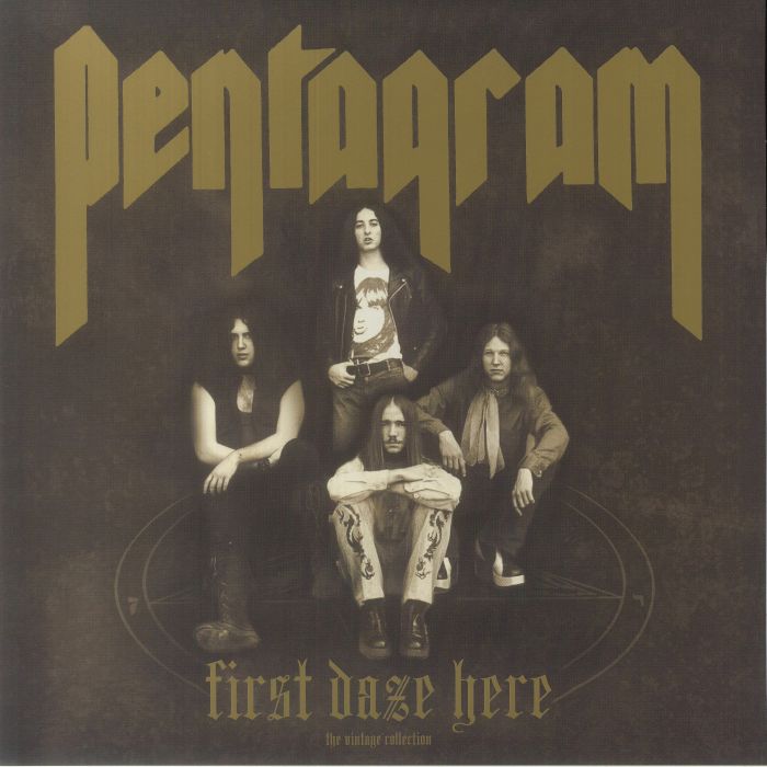 Pentagram – First Daze Here vinyl cover