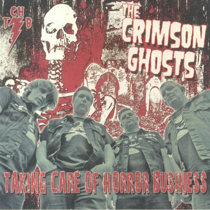 CRIMSON GHOSTS, The - Taking Care Of Horror Business