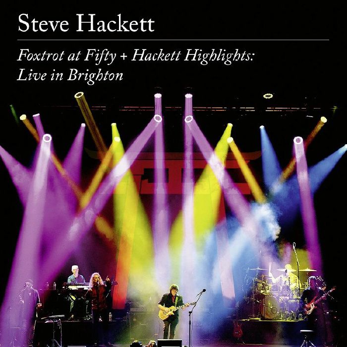 HACKETT, Steve - Foxtrot At Fifty & Hackett Highlights: Live In Brighton