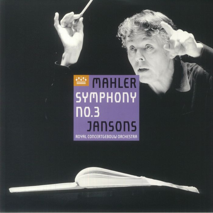 Gustav Mahler Mariss Jansons Royal Concertgebouw Orchestra Mahler