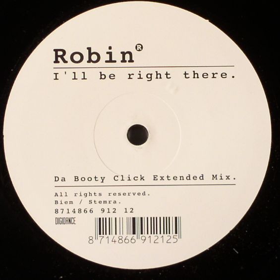 ROBIN - I'll Be Right There (Da Booty Click extended mix)