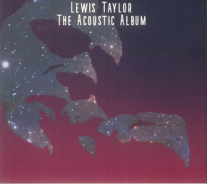 TAYLOR, Lewis - The Acoustic Album