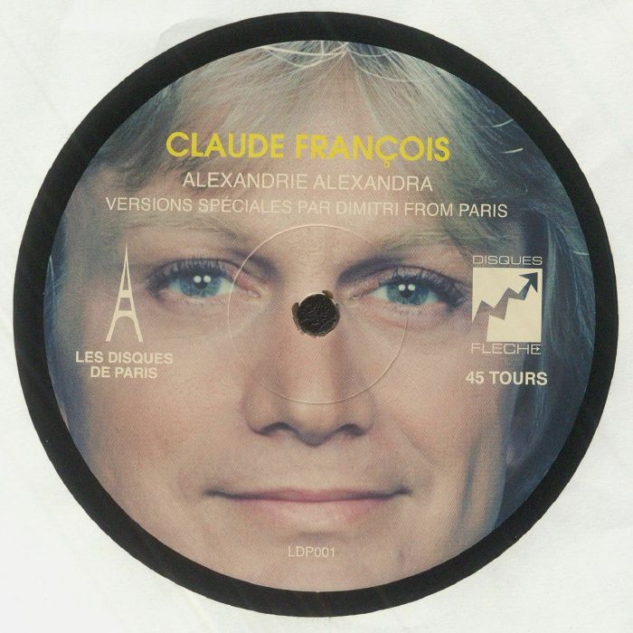 FRANCOIS, Claude - Alexandrie Alexandra: Dimitri From Paris Versions