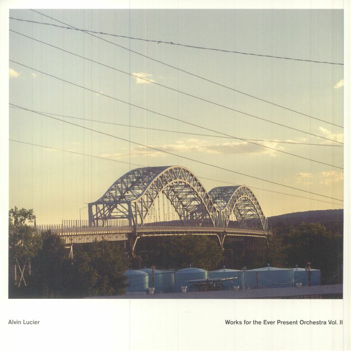 LUCIER, Alvin - Works For The Ever Present Orchestra Vol 2