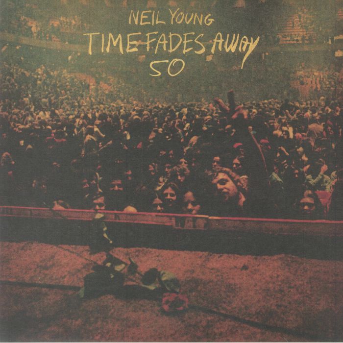 Neil YOUNG - Time Fades Away (50th Anniversary Edition) Vinyl at Juno ...