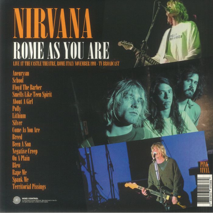 NIRVANA - Rome As You Are: Live At The Castle Theatre Rome Italy November 1991