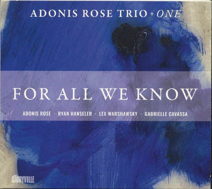 ADONIS ROSE TRIO/GABRIELLE CAVASSA - For All We Know