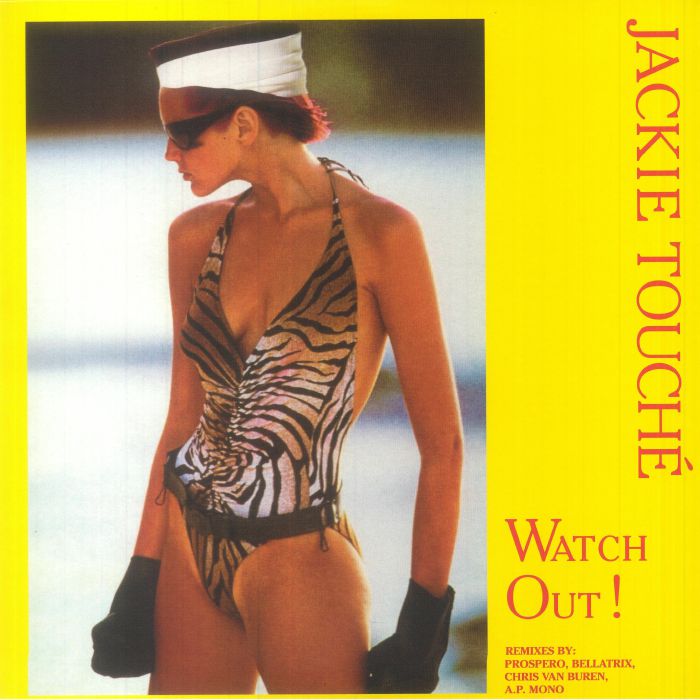 JACKIE TOUCHE - Watch Out!