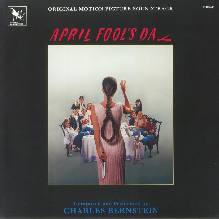 Charles BERNSTEIN - April Fool's Day (Soundtrack) (Deluxe Edition)