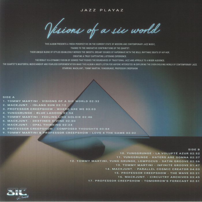 JAZZ PLAYAZ - Visions Of A SIC World