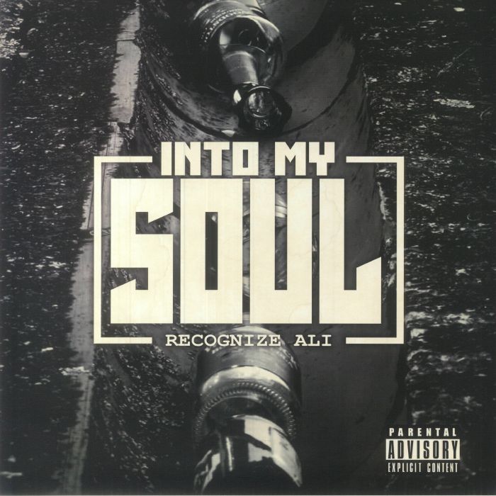 RECOGNIZE ALI - Into My Soul