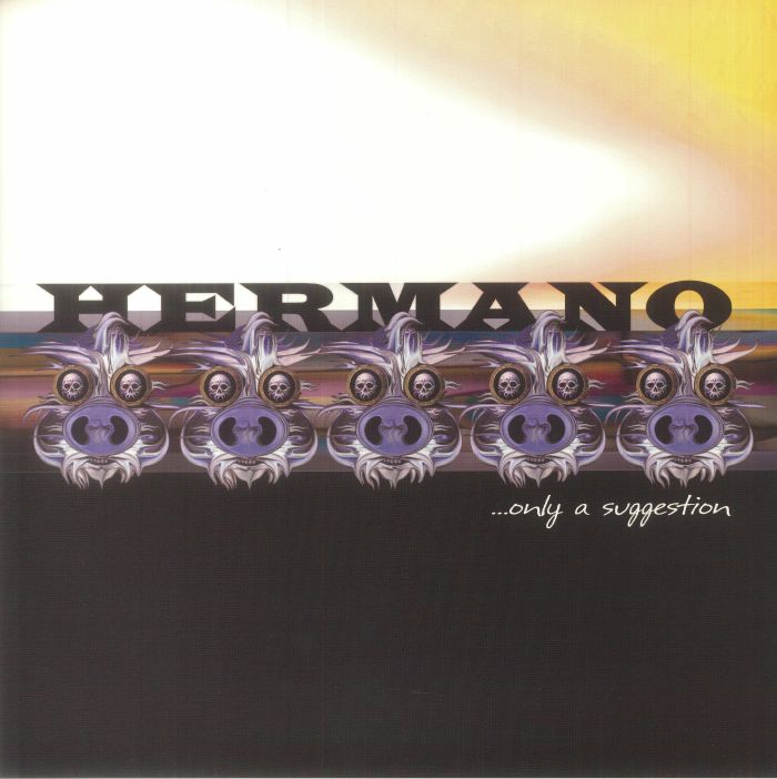 HERMANO - Only A Suggestion (remastered)