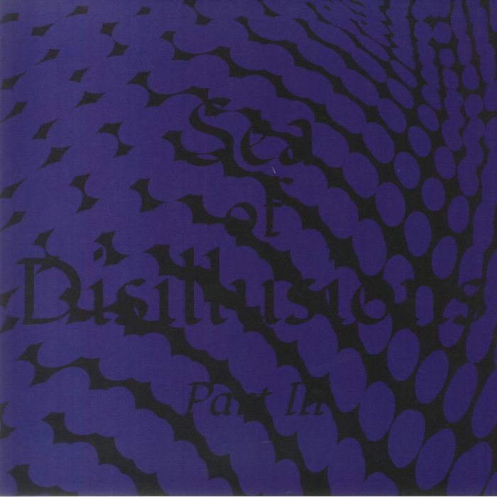 SEA OF DISILLUSIONS - Part III