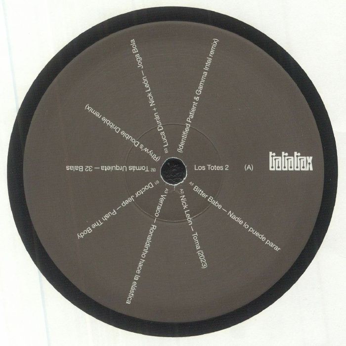BITTER BABE/NICK LEON/VERRACO/DOCTOR JEEP/TOMAS URQUIETA/LUCA DURAN - Los Totes 2