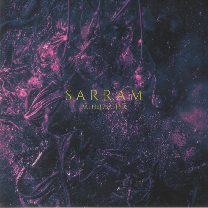 SARRAM - Pathei Mathos