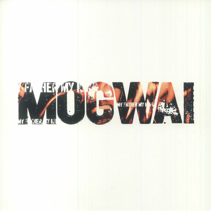 MOGWAI - My Father My King (Record Store Day RSD Black Friday 2023)