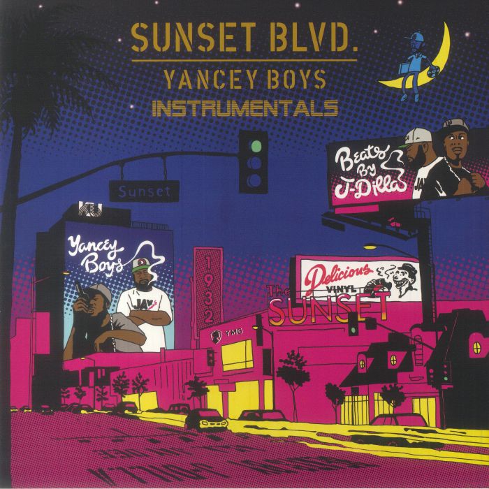 Yancey Boys aka J Dilla, Frank Nitt / Sunset Blvd: Instrumentals