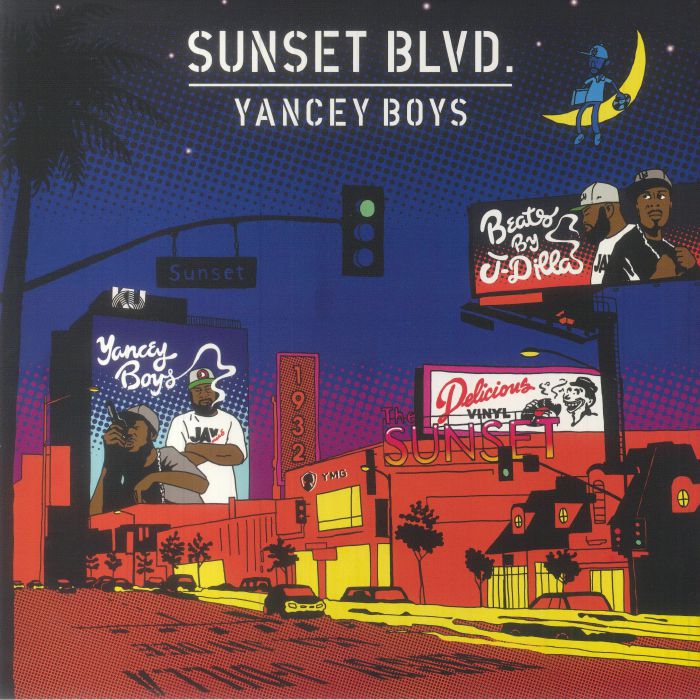 Yancey Boys aka J Dilla, Frank Nitt / Sunset Blvd: Instrumentals