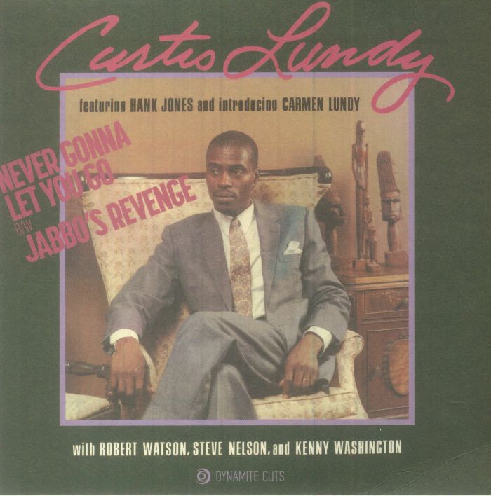Curtis Lundy / Never Gonna Let You Go b/w Jabbo's Revenge Curtis Lundy / Never Gonna Let You Go b/w Jabbo's Revenge