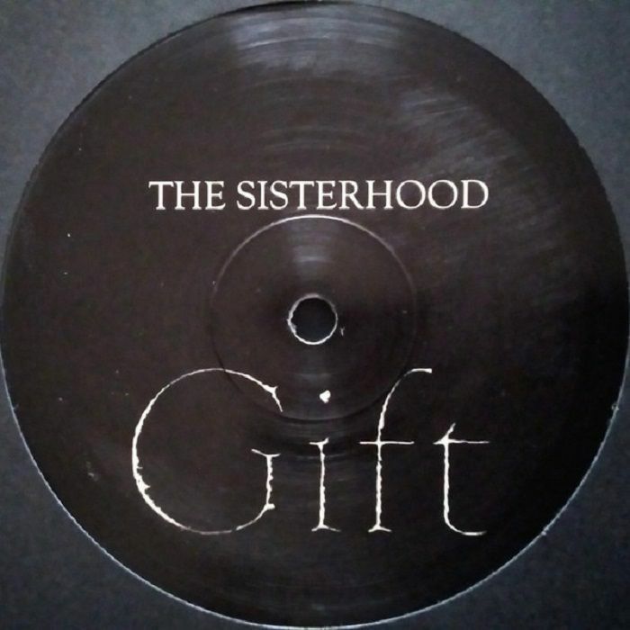 SISTERHOOD, The - Gift