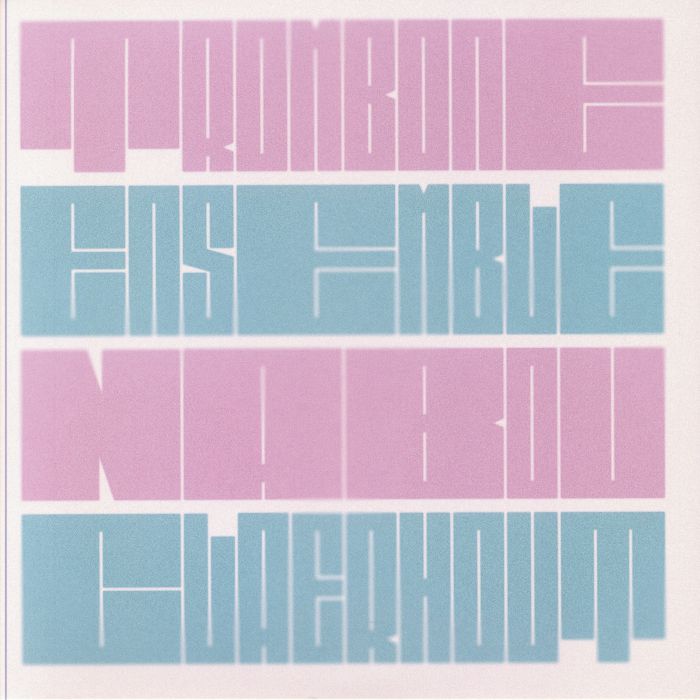TROMBONE ENSEMBLE NABOU CLAERHOUT - Trombone Ensemble Nabou Claerhout