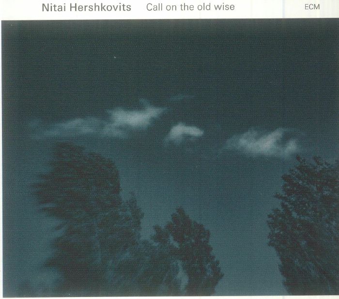 HERSHKOVITS, Nitai - Call On The Old Wise