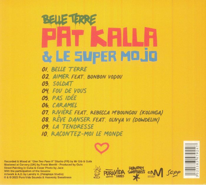 Pat KALLA/LE SUPER MOJO - Belle Terre