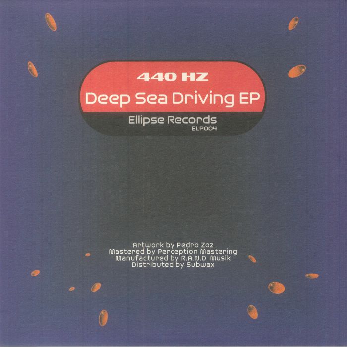 440 HZ - Deep Sea Driving EP