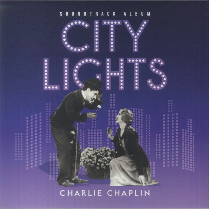 Charlie CHAPLIN - City Lights (Soundtrack) (mono) (remastered)