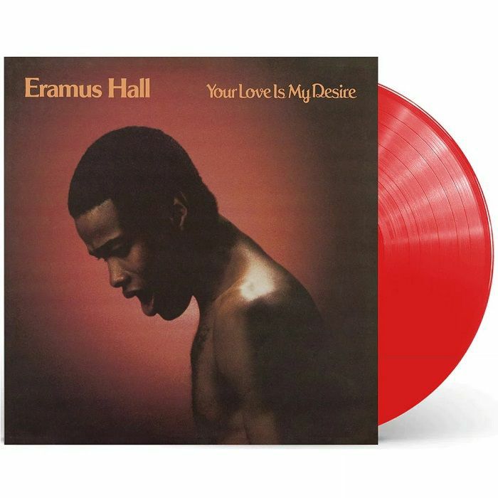 ERAMUS HALLERAMUS HALL - Your Love Is My Desire