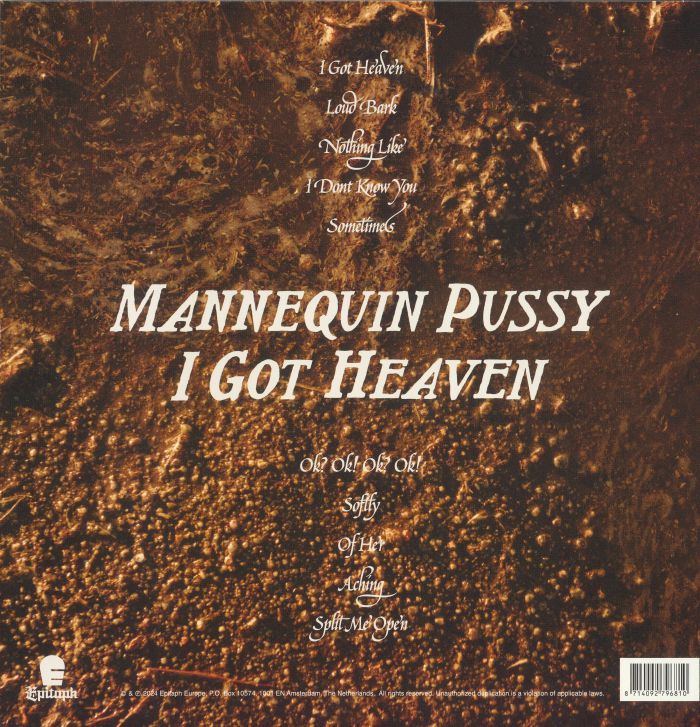 MANNEQUIN PUSSY - I Got Heaven