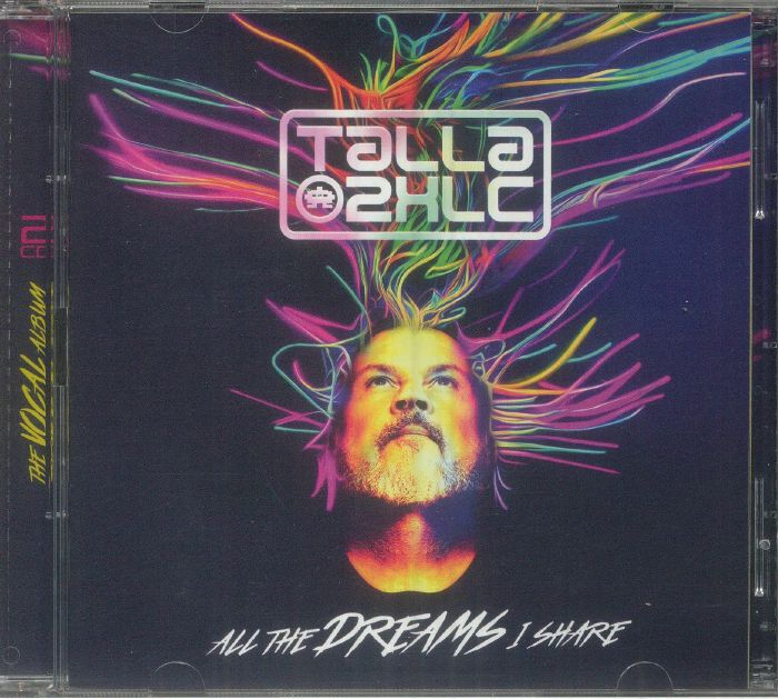 TALLA 2XLC - All The Dreams I Share (The Vocal Album)