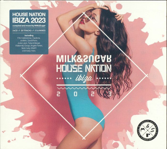 VARIOUS - Milk & Sugar House Nation Ibiza 2023