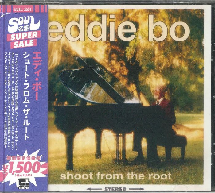EDDIE BO - Shoot From The Root