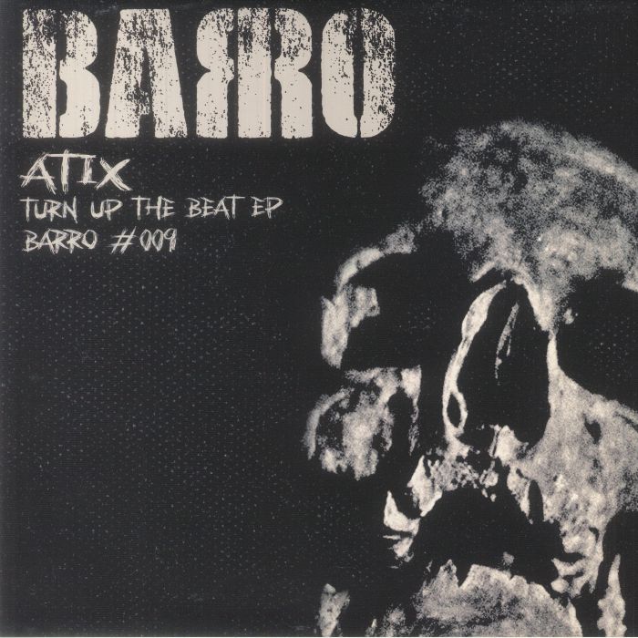 ATIX - Turn Up The Beat EP