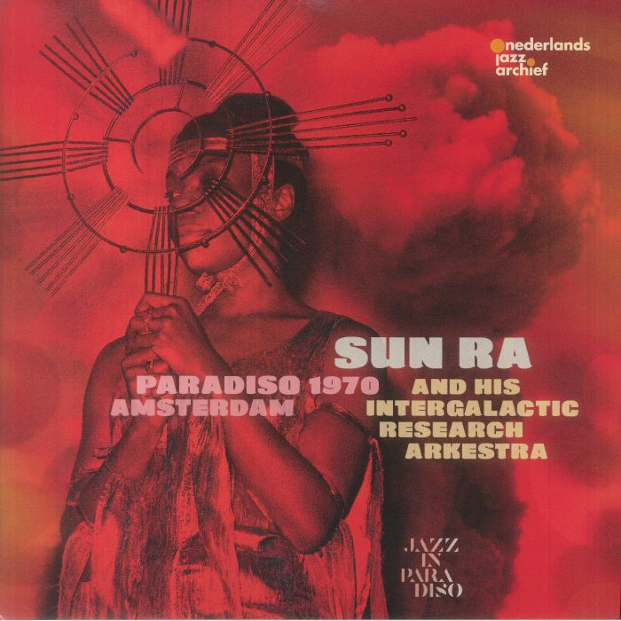 SUN RA & HIS INTERGALACTIC RESEARCH ARKESTRA - Paradiso Amsterdam 1970